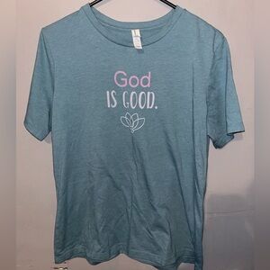 “God is Good” Women’s Christian/Catholic Tee